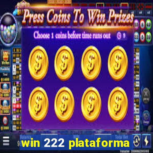 win 222 plataforma